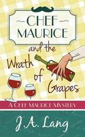 Chef Maurice and the Wrath of Grapes