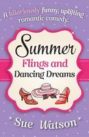 Summer Flings and Dancing Dreams