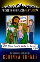 Old Men Don't Walk to Egypt