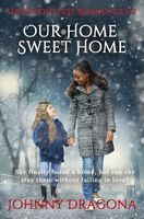 Cover of Our Home Sweet Home by Johnny Dragona