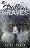 Shallow Graves