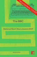 The BBC National Short Story Award 2017