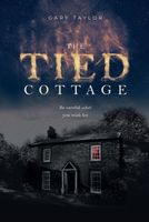 Cover of The Tied Cottage by Gary Taylor