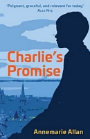 Cover of Charlie's Promise by Annemarie Allan