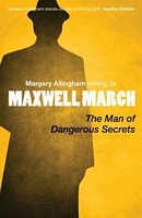 The Man of Dangerous Secrets = Other Man’s Danger