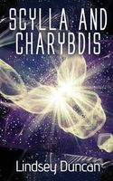 Cover of Scylla & Charybdis by Lindsey Duncan