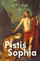 Cover of Pistis Sophia by G.R.S. Mead