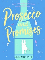Prosecco and Promises
