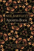 Neil Bartlett's Latest Book