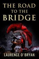 The Road To The Bridge