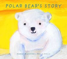 Cover of Polar Bear's Story by Harriet Blackford