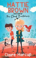 Hattie Brown versus the Cloud Snatchers