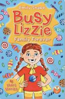 Busy Lizzie Family Forever