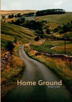 Cover of Home Ground by Brian Cook