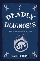 Deadly Diagnosis