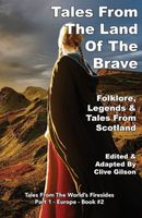 Cover of Tales from the Land of the Brave by Clive Gilson