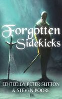 Cover of Forgotten Sidekicks by Courtney M. Privett
