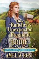 The Rancher's Unexpected Pregnant Bride