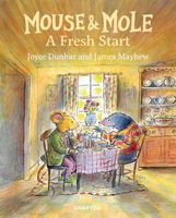 Mouse & Mole A Fresh Start