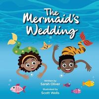 Cover of The Mermaid's Wedding by Sarah Oliver