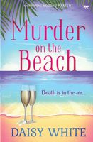 Cover of Murder on the Beach by Daisy White