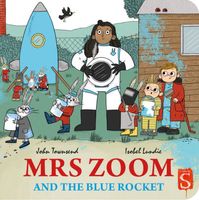 Mrs. Zoom & the Blue Rocket