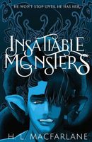 Insatiable Monsters