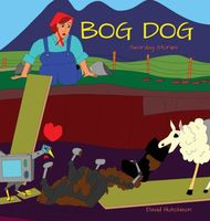 Cover of Bog Dog by David Hutchison