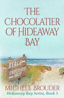 The Chocolatier of Hideaway Bay