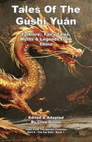 Cover of Tales Of The G?sh? Yu?n by Clive Gilson