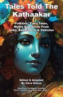 Cover of Tales Told By The Kathaakaar by Clive Gilson