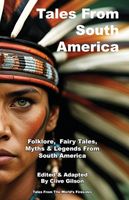Cover of Tales From South America by Clive Gilson