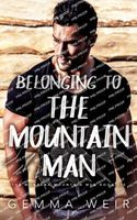 Belonging to the Mountain Man