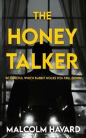 Cover of The Honey Talker by Malcolm Havard
