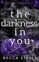 The Darkness In You