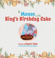 The Mouse and the King's Birthday Cake
