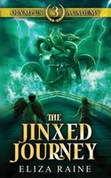 The Jinxed Journey
