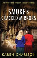 Smoke & Cracked Mirrors