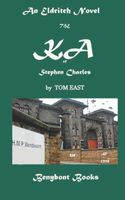 Cover of The KA of Stephen Charles by Tom East
