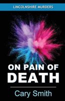 On Pain of Death
