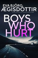 Boys Who Hurt