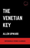 Cover of The Venetian Key by Allen Upward
