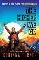 The Higher We Go