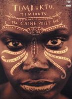 Timbuktu, Timbuktu: Caine Prize for African Writing 2001