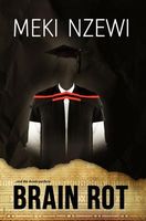 Cover of Brain Rot by Meki Nzewi