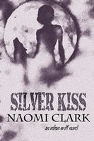 Silver Kiss