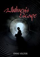 Cover of Whitney's Escape by Onne Vegter