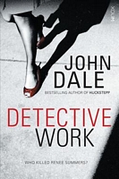 Cover of Detective Work by John Dale