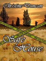 Cover of Safe House by Christine Duncan