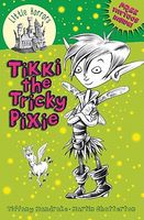 Tikki the Tricky Pixie